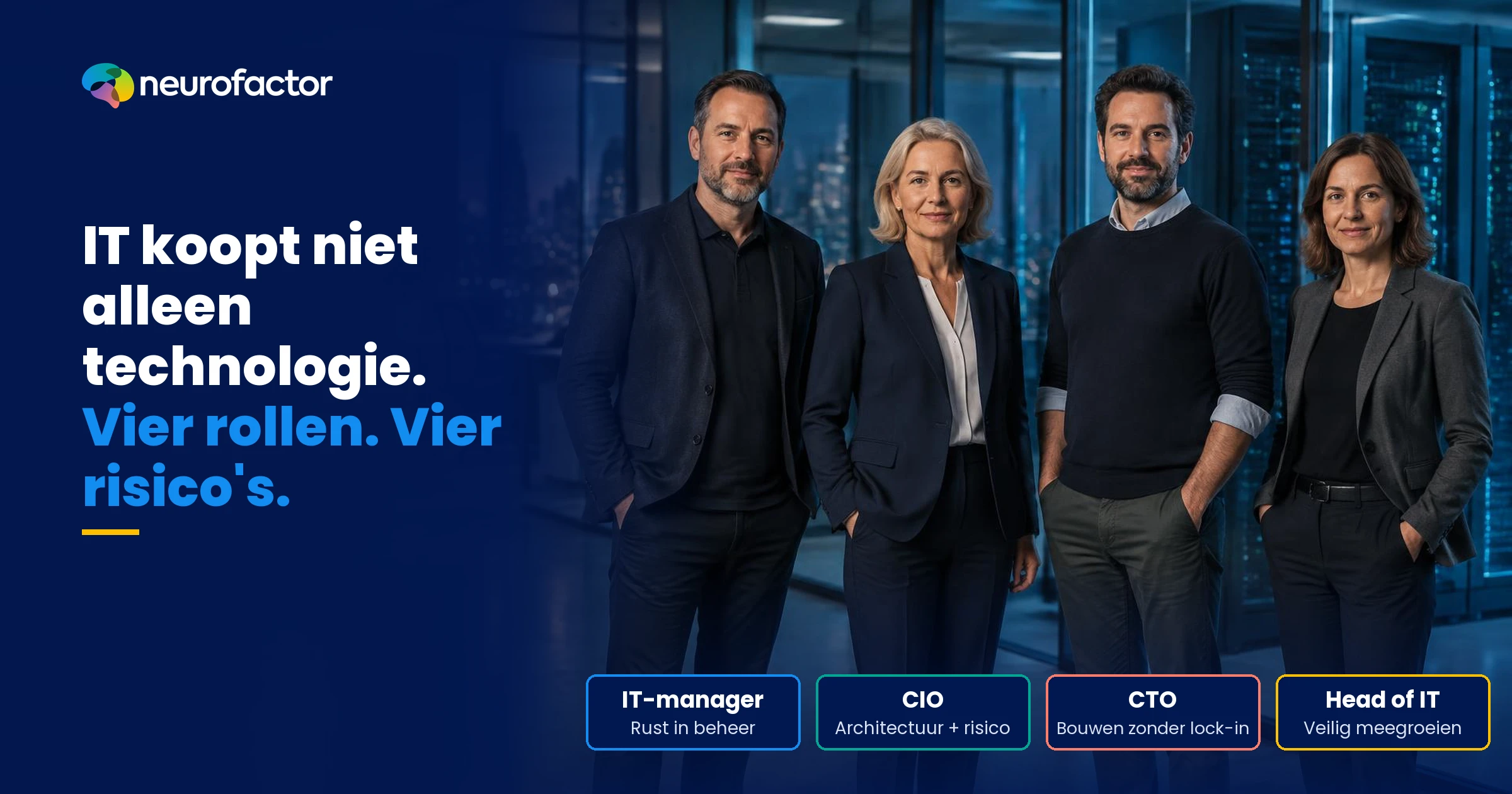 Vier IT-beslissers bij dezelfde technologie: IT-manager, CIO, CTO en head of IT hebben ieder een andere bewijs- en risicovraag.