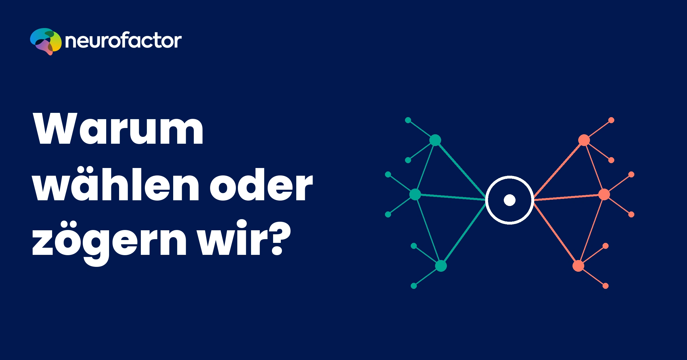 Konzeptionelle Neurofactor-Grafik: Eine Entscheidung im Spannungsfeld von anziehenden und hemmenden Assoziationen.